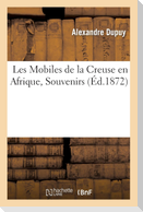 Les Mobiles de la Creuse en Afrique, Souvenirs