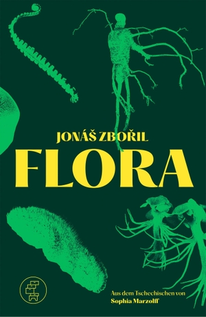 Zboril, JonáS. Flora - Roman (Edition Kommode). Mairisch Verlag, 2026.