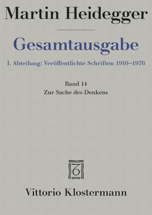 Heidegger, Martin. Gesamtausgabe. 4 Abteilungen / 1. Abt: Veröffentlichte Schriften / Identität und Differenz (1955-1957). Klostermann Vittorio GmbH, 2006.