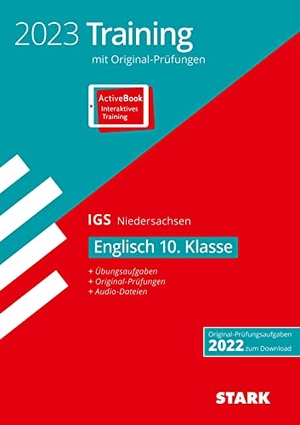 STARK Original-Prüfungen und Training Abschlussprüfung IGS 2023 - Englisch 10. Klasse - Niedersachsen. Stark Verlag GmbH, 2022.