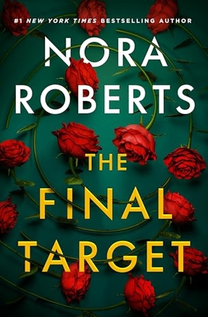 Roberts, Nora. The Final Target. Thorndike Press, a Cengage Group, 2026.