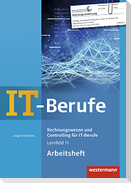 IT-Berufe. Rechnungswesen und Controlling für IT-Berufe: Arbeitsheft