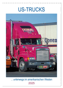 US-Trucks ... unterwegs im amerikanischen Westen - Monatsplaner (Wandkalender 2025 DIN A3 hoch), CALVENDO Monatskalender