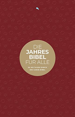 Herausgegeben von Fontis Verlag Basel, Mitherausgegeben von Biblica (Hrsg.). Die Jahresbibel für alle - "Red Edition" - In 365 Tagen durch die ganze Bibel - Hoffnung für alle. fontis, 2021.