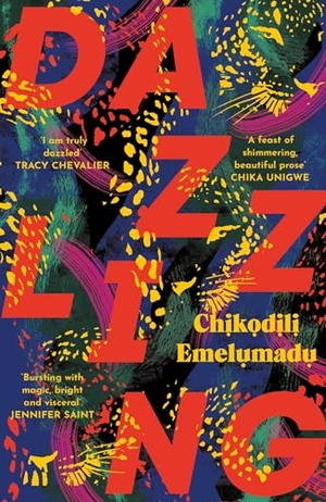 Emelumadu, Chikodili. Dazzling - A bewitching tale of magic steeped in Nigerian mythology. Headline, 2023.