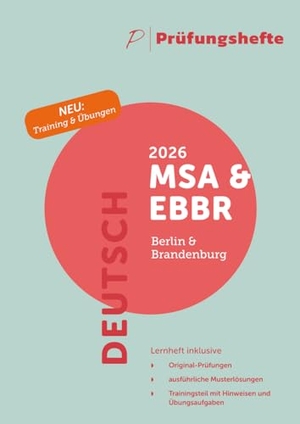Prüfungsheft & Training - 2026 Deutsch MSA und eBBR - Berlin und Brandenburg - Original-Prüfungen und Lösungen. Prüfungshefte Verlag, 2025.