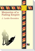 Memories of a Fading Empire