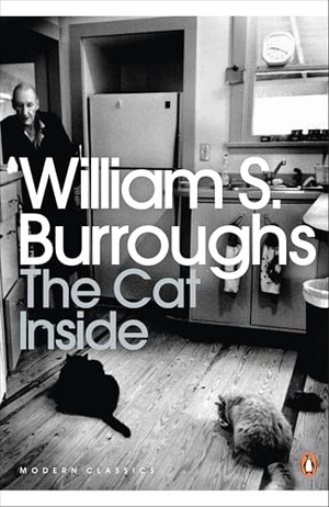 Burroughs, William S.. The Cat Inside. DK, 2009.