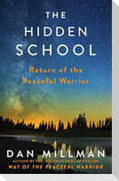 The Hidden School