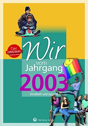 Ungerer, Solveig. Wir vom Jahrgang 2003 - Kindheit und Jugend: 20. Geburtstag. Wartberg Verlag, 2021.