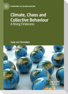 Climate, Chaos and Collective Behaviour