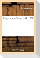 La grande névrose