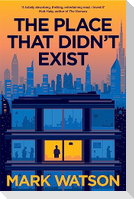 The Place That Didn't Exist