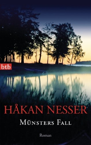 Nesser, Håkan. Münsters Fall. btb Taschenbuch, 2012.