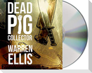 Dead Pig Collector