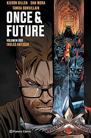 Gillen, Kieron / Dan Mora. Once and Future 2. Planeta Cómic, 2021.