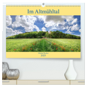 Im Altmühltal (hochwertiger Premium Wandkalender 2025 DIN A2 quer), Kunstdruck in Hochglanz