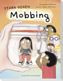 Stark gegen Mobbing