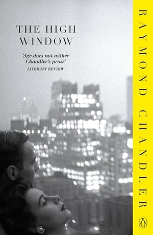 Chandler, Raymond. The High Window. DK, 2011.