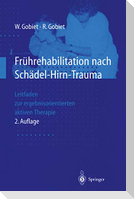 Frührehabilitation nach Schädel-Hirn-Trauma