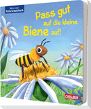 Pass gut auf die kleine Biene auf