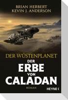 Der Wüstenplanet - Der Erbe von Caladan