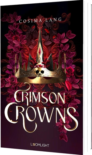 Lang, Cosima. Crimson Crowns - Fake Marriage in einer von Vampyren beherrschten Urban Fantasy vor den blutroten Kanälen Venedigs. Loomlight, 2026.