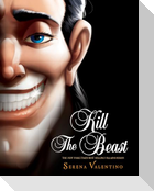 Kill the Beast