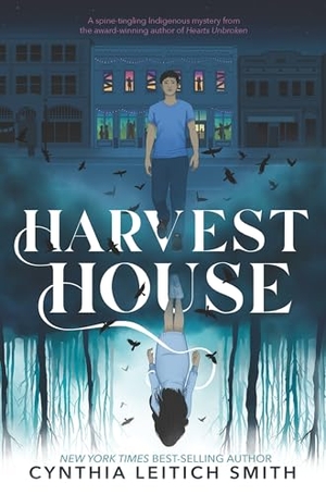 Smith, Cynthia Leitich. Harvest House - (A Chilling Young Adult Ghost Mystery Exploring Indigenous Identity, Social Justice, and Small-Town Secrets for Ages 12-17). Candlewick Press (MA), 2023.
