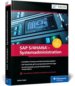 Huber, Stefan. SAP S/4HANA - Systemadministration. Rheinwerk Verlag GmbH, 2026.
