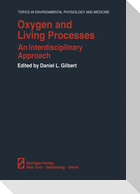 Oxygen and Living Processes