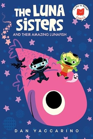 Yaccarino, Dan. The Luna Sisters and Their Amazing Lunafish. Candlewick Press (MA), 2024.
