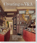 Creating the V&A