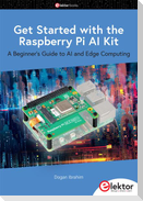 Get Started with the Raspberry Pi AI Kit