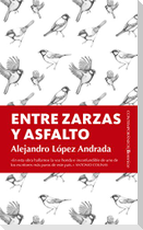 Entre zarzas y asfalto
