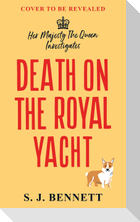 Death on the Royal Yacht