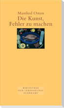 Die Kunst, Fehler zu machen