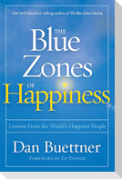 Blue Zones of Happiness