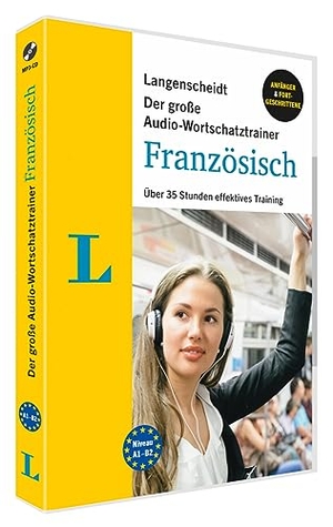 Langenscheidt Der große Audio-Wortschatztrainer Französisch - Über 35 Stunden effektives Training. Langenscheidt bei PONS, 2022.