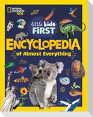 Little Kids First Encyclopedia of Almost Everything