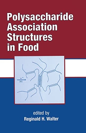 Walter. Polysaccharide Association Structures in Food. CRC Press, 1998.