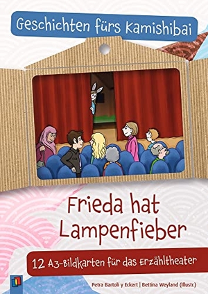 Bartoli Y Eckert, Petra. Frieda hat Lampenfieber - 12 A3-Bildkarten für das Erzähltheater. 4-10 Jahre. Verlag an der Ruhr GmbH, 2022.