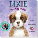 Dixie Has the Ickies