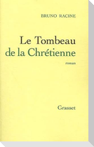 Le tombeau de la chrétienne