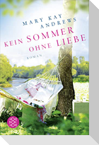 Kein Sommer ohne Liebe