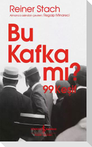 Bu Kafka Mi