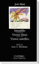 Ismaelillo. Versos libres. Versos sencillos