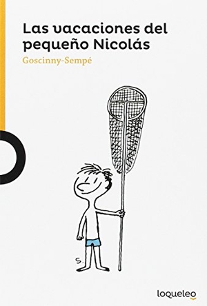 Goscinny, René / Jean-Jacques Sempé. Las vacaciones del pequeño Nicolás. Santillana Educación, S.L., 2016.