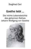 Goethe liebt...