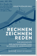 Rechnen, Zeichnen, Reden